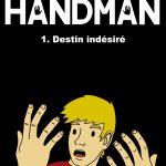 Handman - tome 1 - Destin indésiré