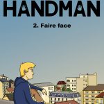 Handman - tome 2 - Faire face