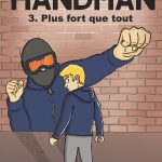 Handman - tome 3 - Plus fort que tout